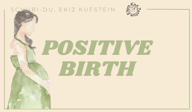Positive Birth